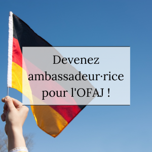 Devenez ambassadeur·rice pour l’OFAJ !